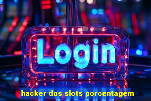 hacker dos slots porcentagem